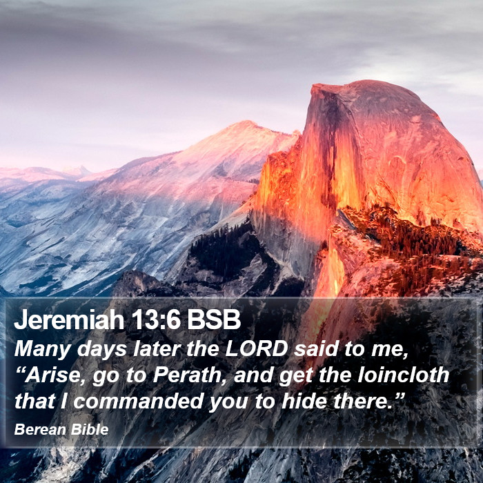 Jeremiah 13:6 BSB Bible Study