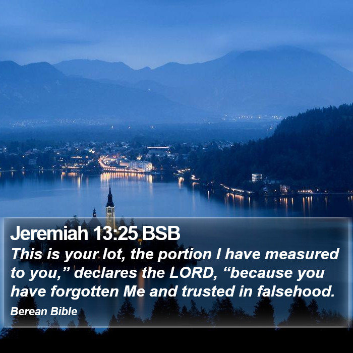 Jeremiah 13:25 BSB Bible Study