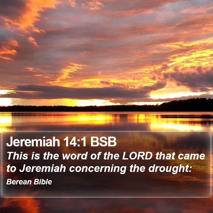 Jeremiah 14:1 BSB Bible Study