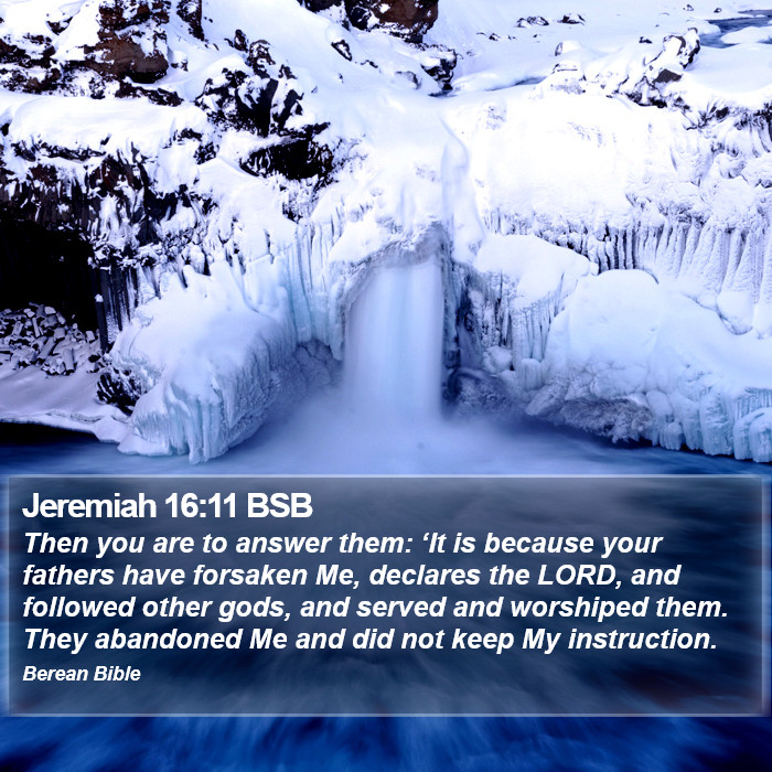 Jeremiah 16:11 BSB Bible Study