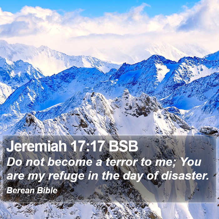 Jeremiah 17:17 BSB Bible Study