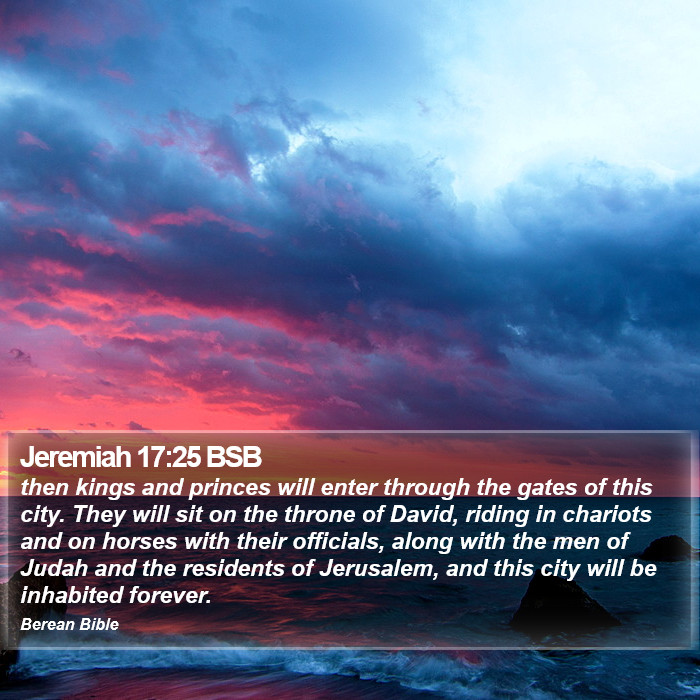 Jeremiah 17:25 BSB Bible Study