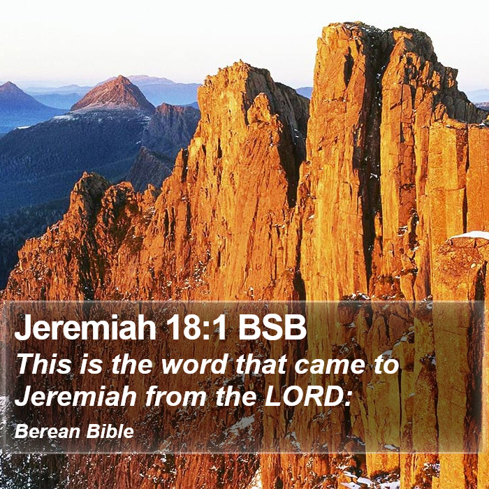 Jeremiah 18:1 BSB Bible Study