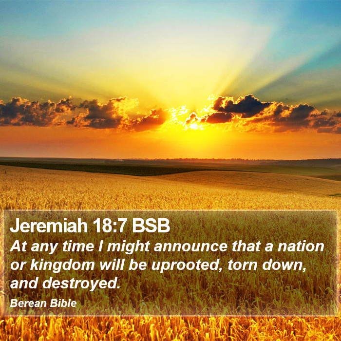 Jeremiah 18:7 BSB Bible Study