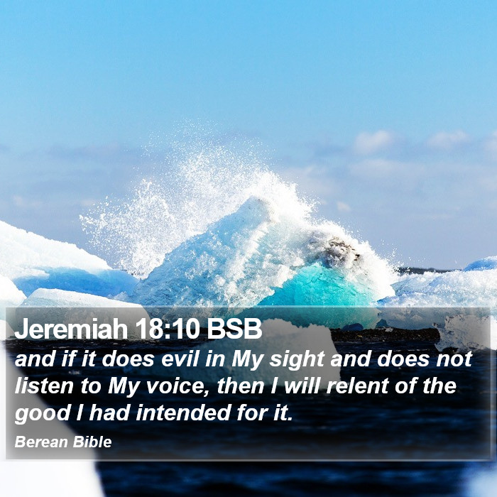 Jeremiah 18:10 BSB Bible Study