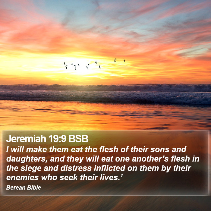 Jeremiah 19:9 BSB Bible Study