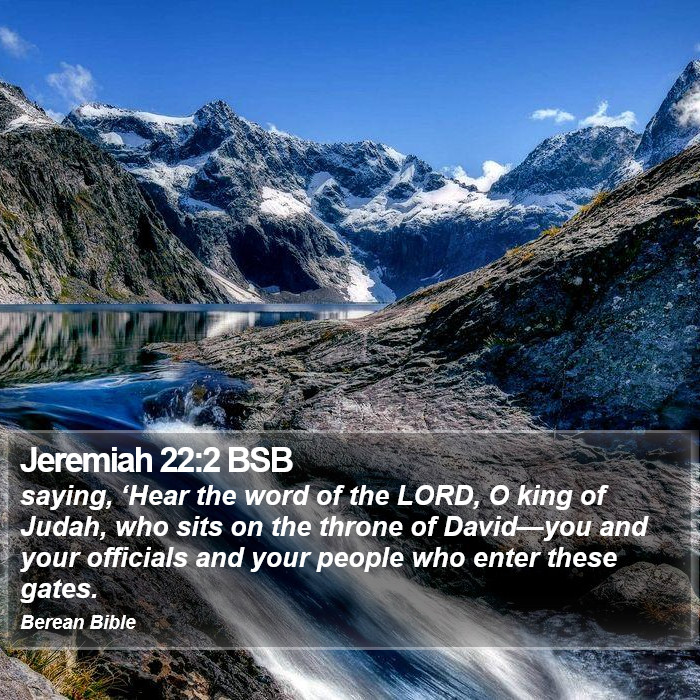 Jeremiah 22:2 BSB Bible Study