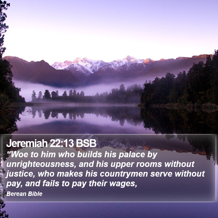 Jeremiah 22:13 BSB Bible Study