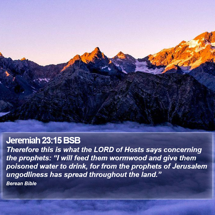 Jeremiah 23:15 BSB Bible Study