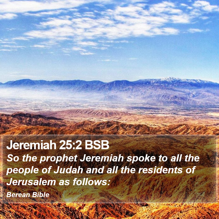 Jeremiah 25:2 BSB Bible Study