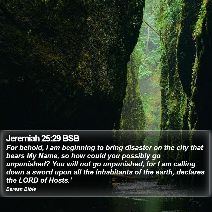 Jeremiah 25:29 BSB Bible Study