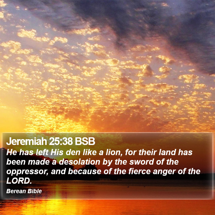 Jeremiah 25:38 BSB Bible Study