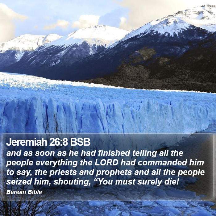 Jeremiah 26:8 BSB Bible Study