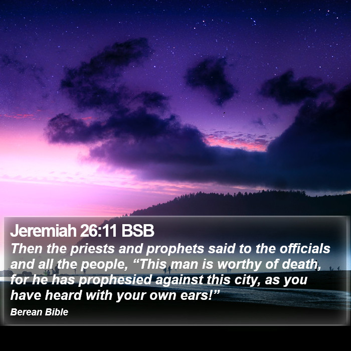 Jeremiah 26:11 BSB Bible Study