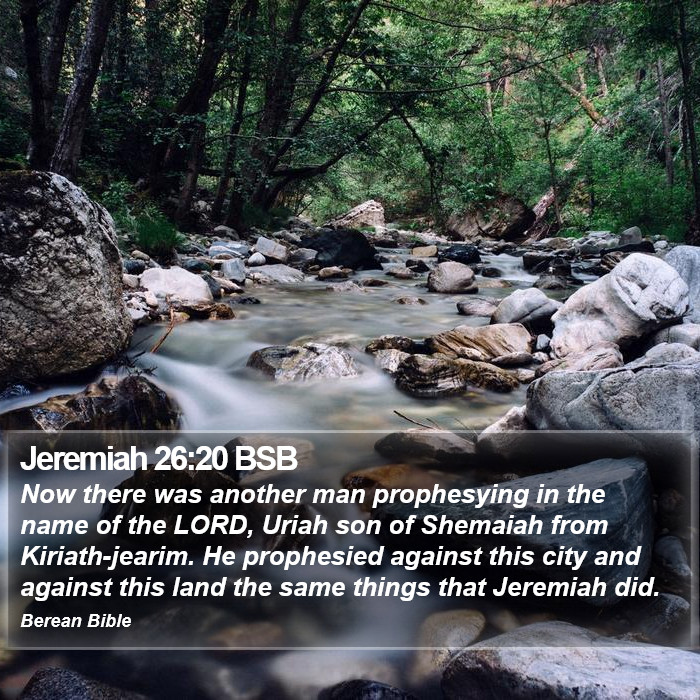 Jeremiah 26:20 BSB Bible Study