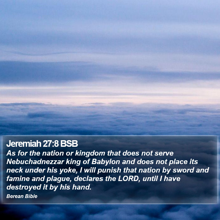 Jeremiah 27:8 BSB Bible Study