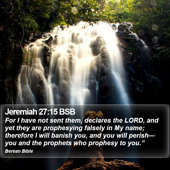 Jeremiah 27:15 BSB Bible Study