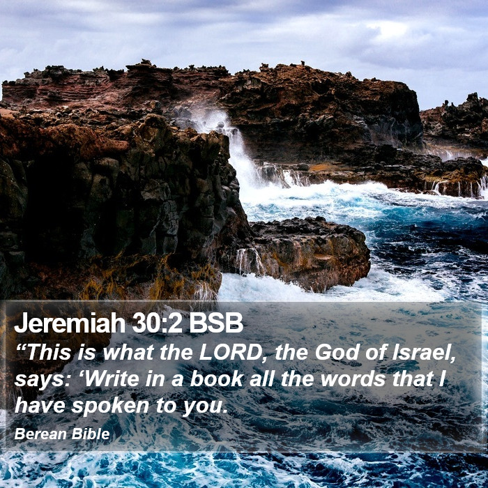 Jeremiah 30:2 BSB Bible Study