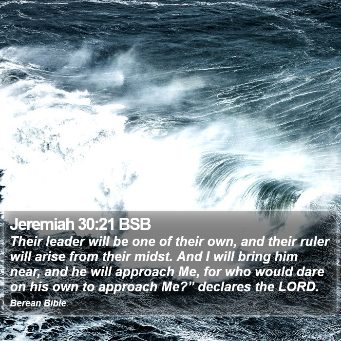 Jeremiah 30:21 BSB Bible Study