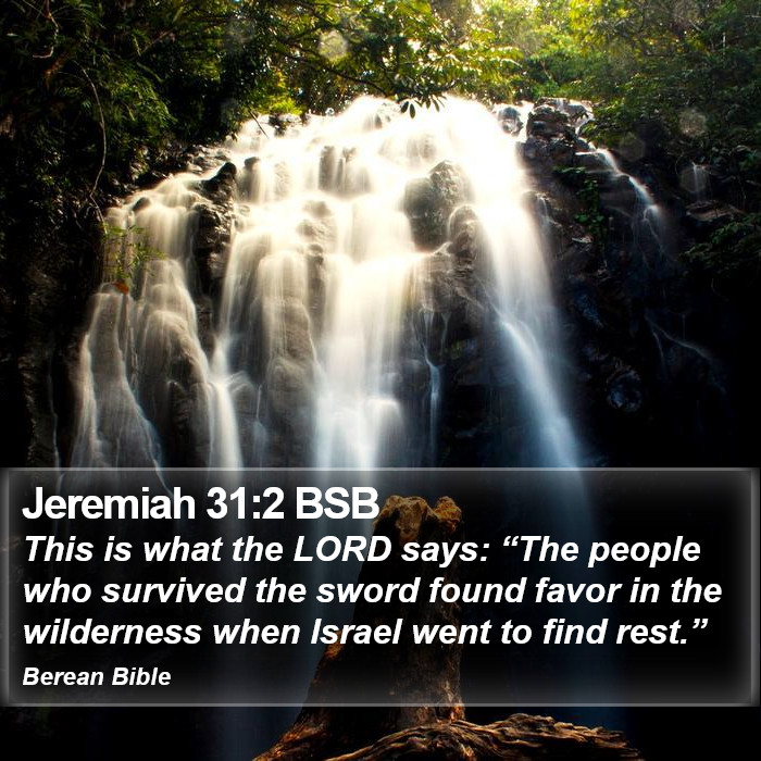 Jeremiah 31:2 BSB Bible Study