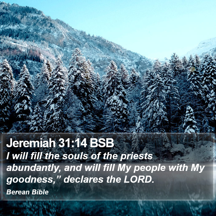 Jeremiah 31:14 BSB Bible Study