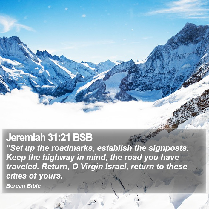 Jeremiah 31:21 BSB Bible Study