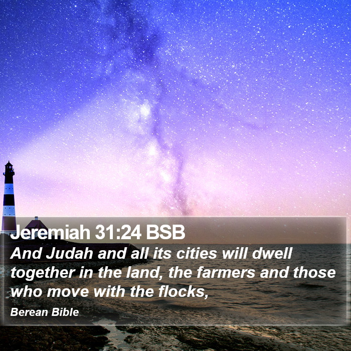 Jeremiah 31:24 BSB Bible Study