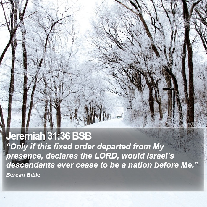 Jeremiah 31:36 BSB Bible Study