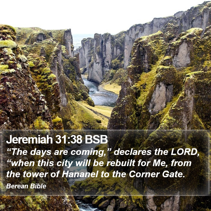 Jeremiah 31:38 BSB Bible Study