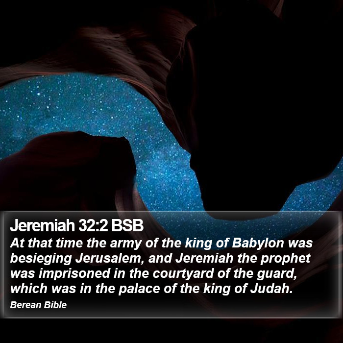 Jeremiah 32:2 BSB Bible Study