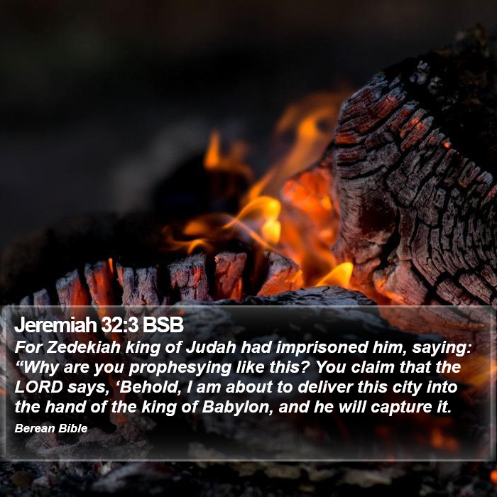 Jeremiah 32:3 BSB Bible Study