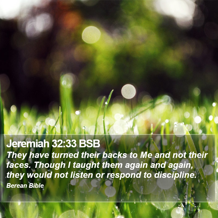 Jeremiah 32:33 BSB Bible Study