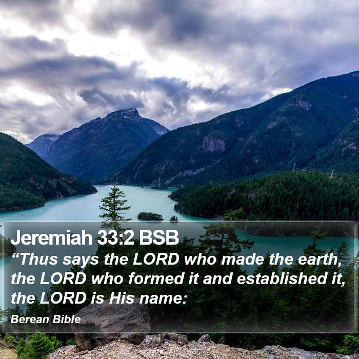 Jeremiah 33:2 BSB Bible Study