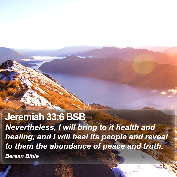 Jeremiah 33:6 BSB Bible Study