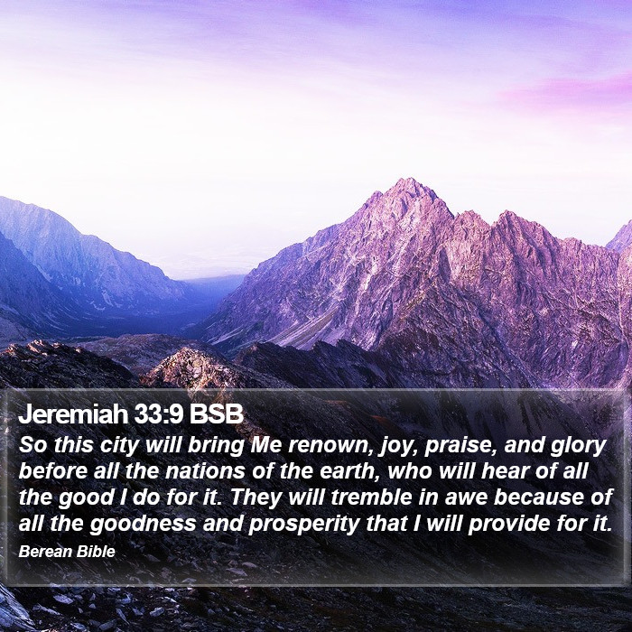 Jeremiah 33:9 BSB Bible Study