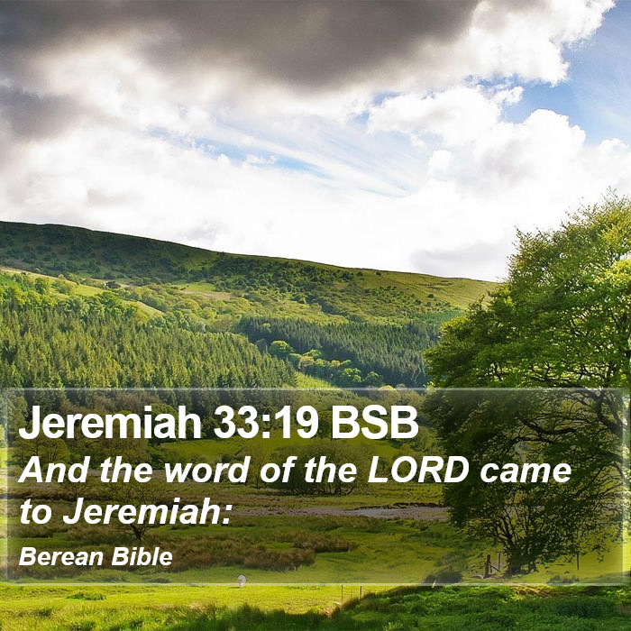 Jeremiah 33:19 BSB Bible Study