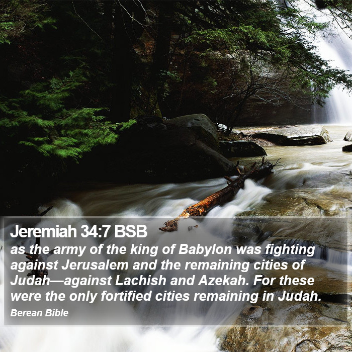 Jeremiah 34:7 BSB Bible Study