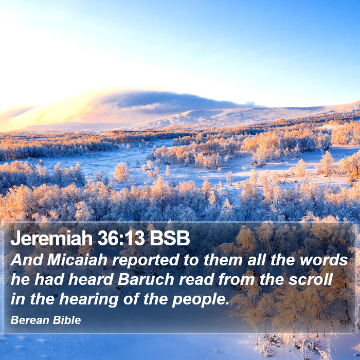 Jeremiah 36:13 BSB Bible Study