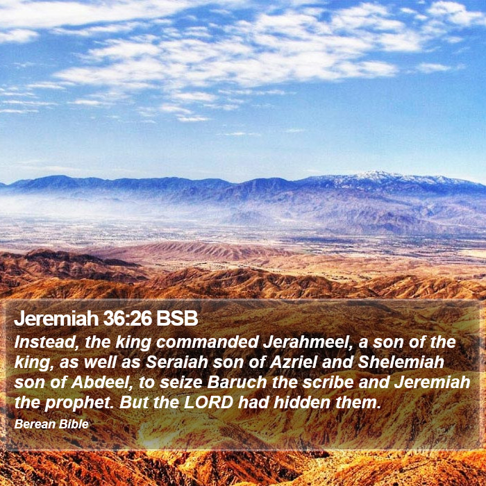 Jeremiah 36:26 BSB Bible Study