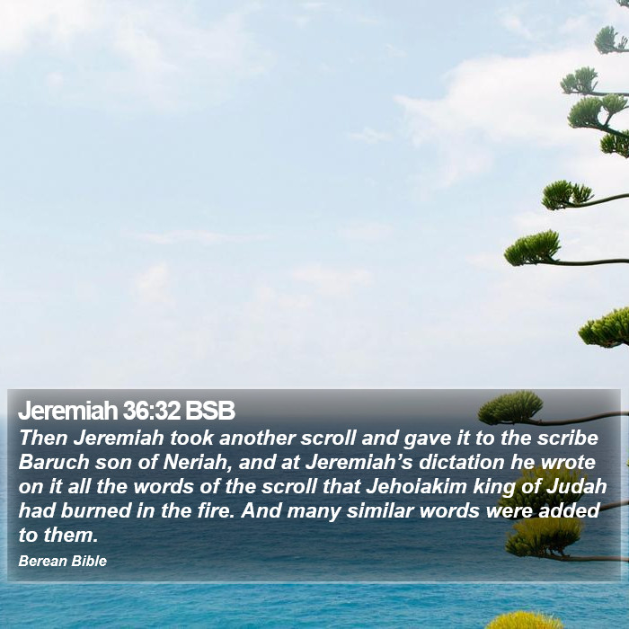 Jeremiah 36:32 BSB Bible Study