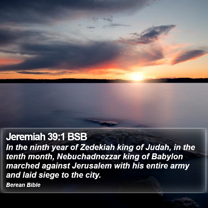 Jeremiah 39:1 BSB Bible Study