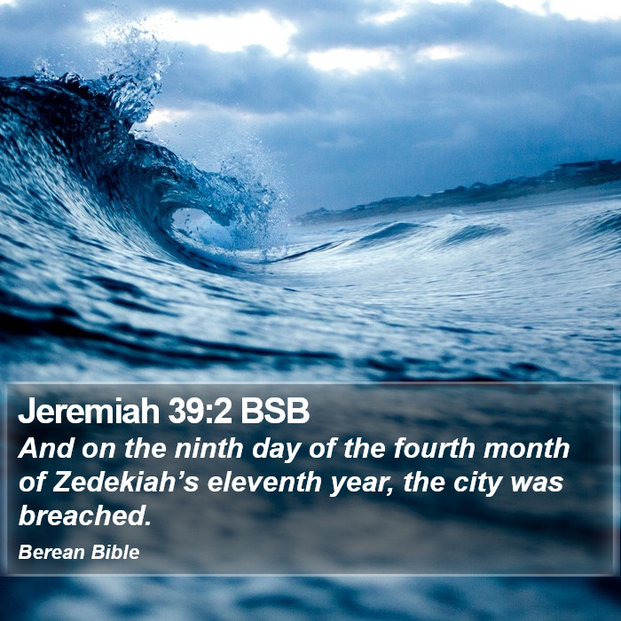 Jeremiah 39:2 BSB Bible Study