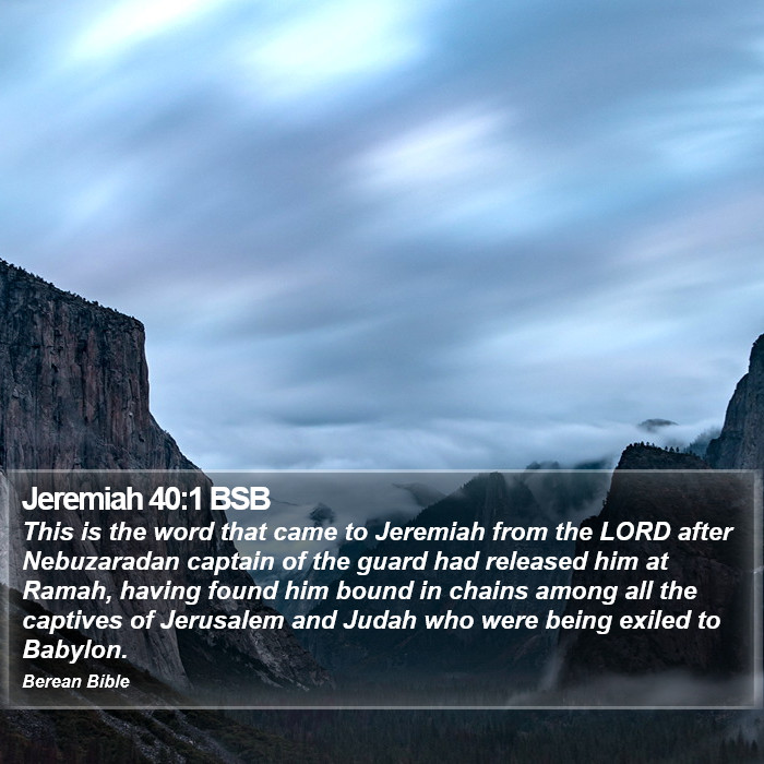 Jeremiah 40:1 BSB Bible Study