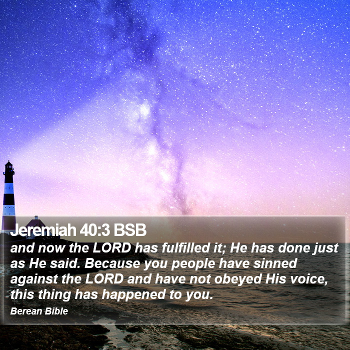 Jeremiah 40:3 BSB Bible Study