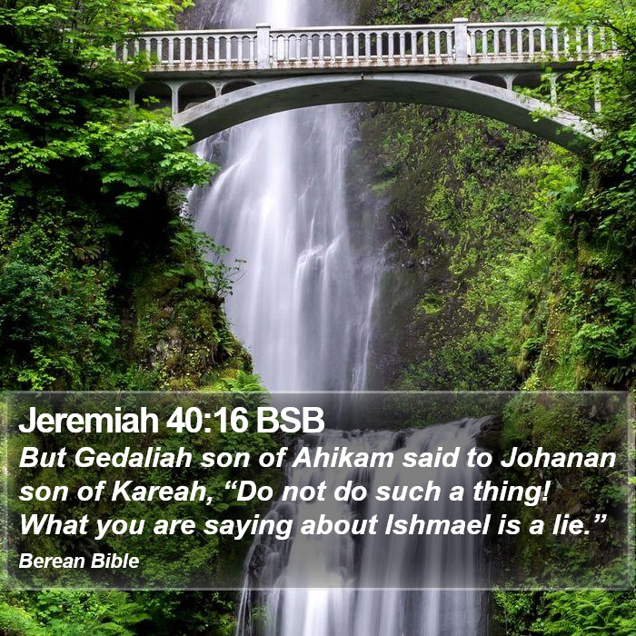 Jeremiah 40:16 BSB Bible Study