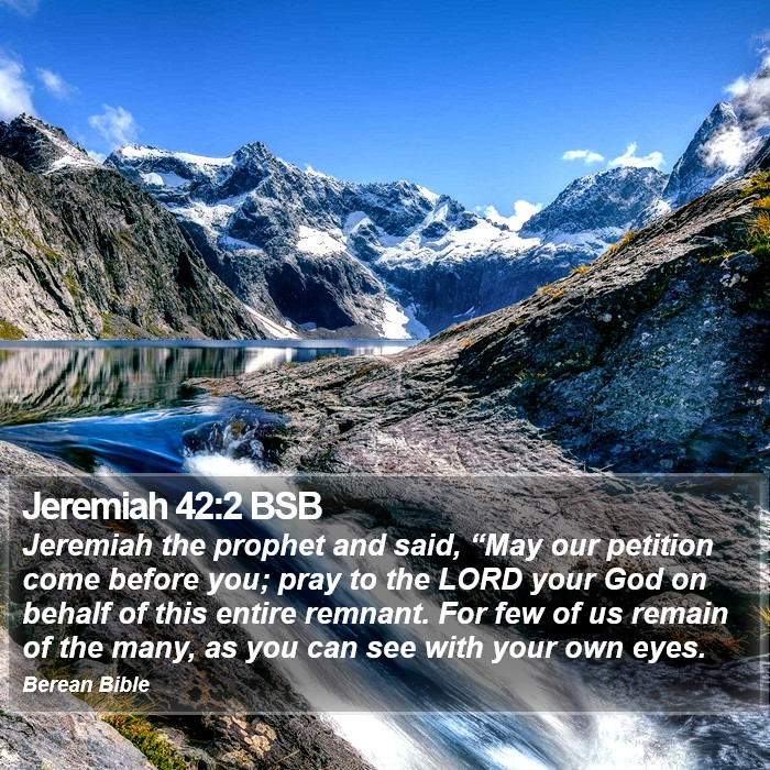 Jeremiah 42:2 BSB Bible Study