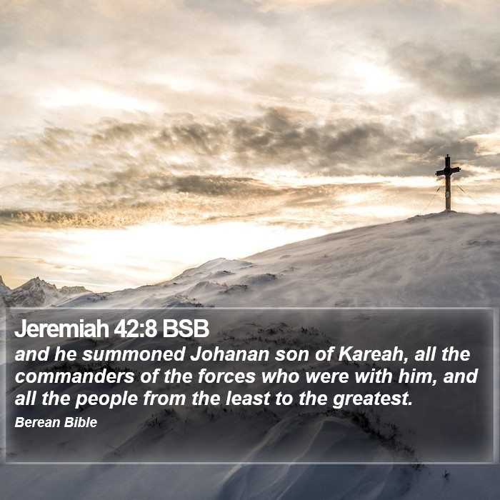 Jeremiah 42:8 BSB Bible Study