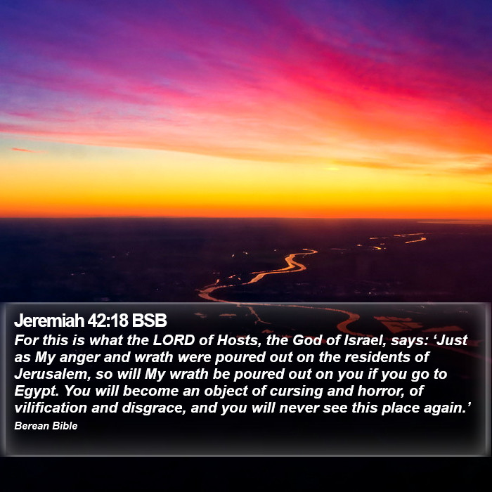 Jeremiah 42:18 BSB Bible Study