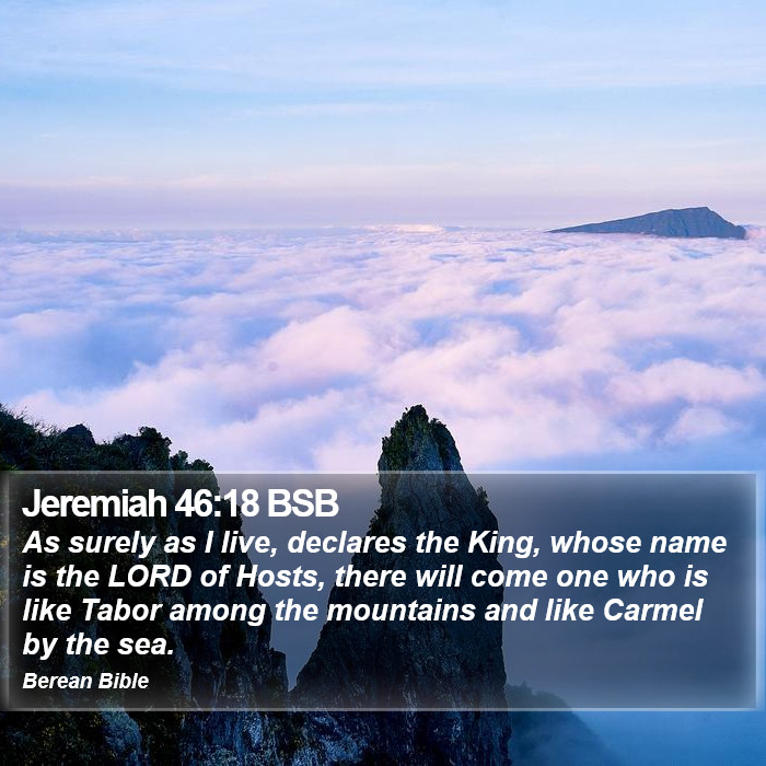 Jeremiah 46:18 BSB Bible Study