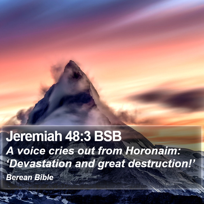 Jeremiah 48:3 BSB Bible Study